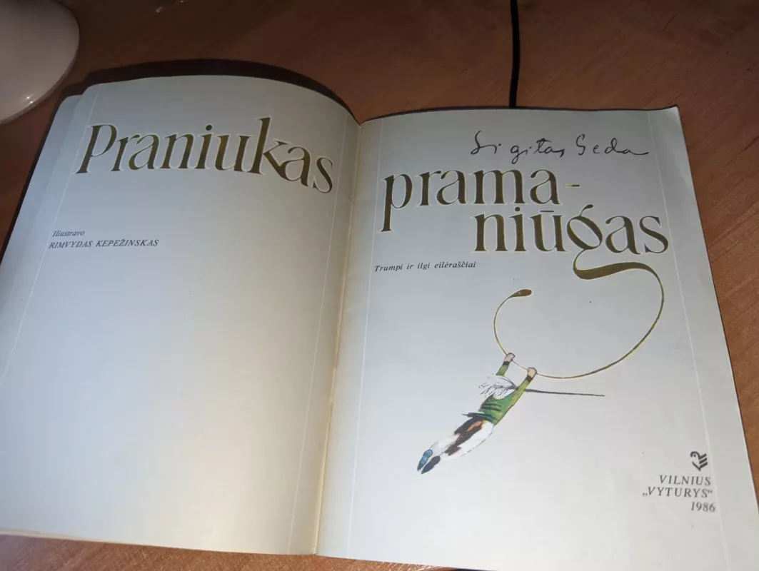 Praniukas Pramaniūgas - Sigitas Geda, knyga 4