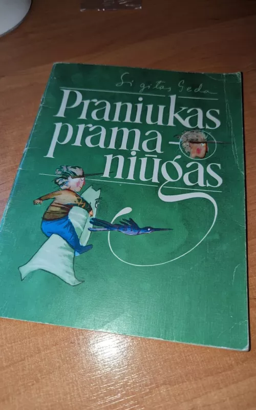 Praniukas Pramaniūgas - Sigitas Geda, knyga 2
