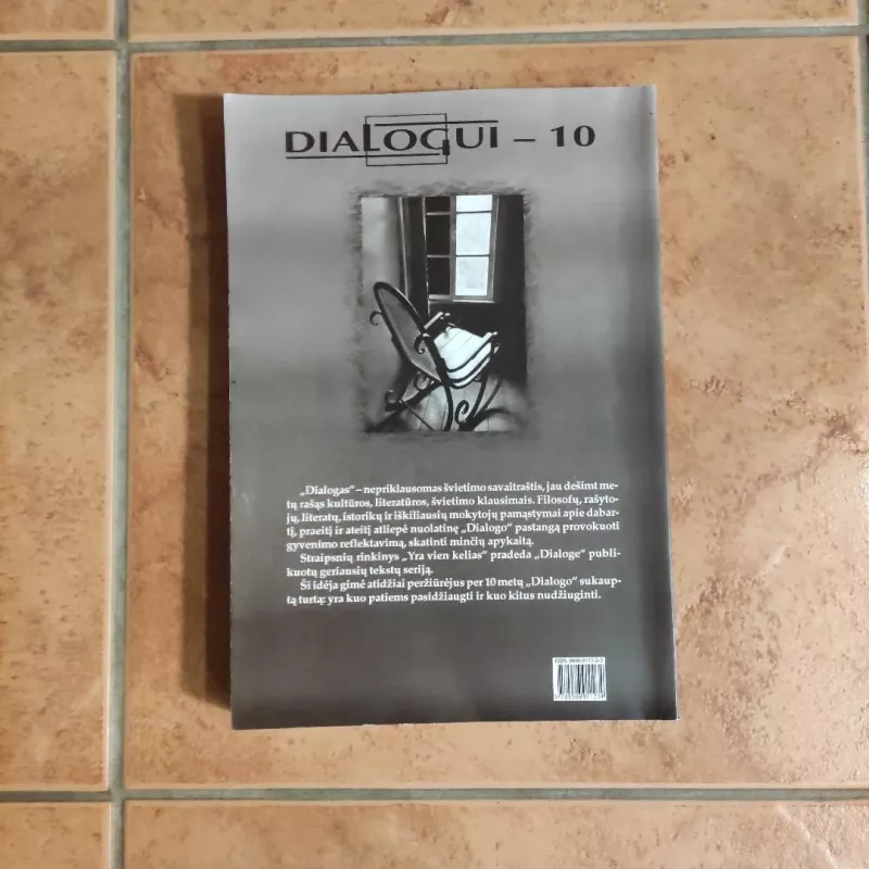 Yra vien kelias. Geriausi "Dialogo" tekstai 1992 - 2001 - E. Tervidytė, knyga 3