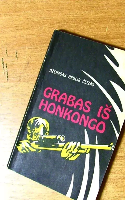 Grabas iš Honkongo - D. Čeizas, knyga