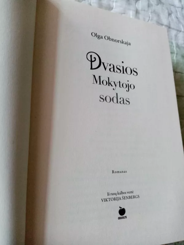 Dvasios mokytojo sodas - Obnorskaja Olga, knyga 3