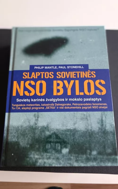 Slaptos sovietinės NSO bylos - Mantle Philip, knyga