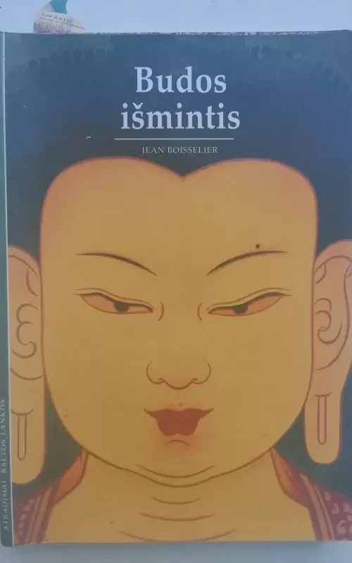 Budos išmintis - Jean Boisselier, knyga 2