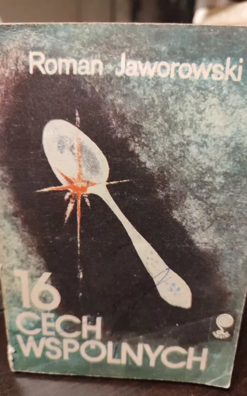16 cech wspólnych - Roman Jaworowski, knyga