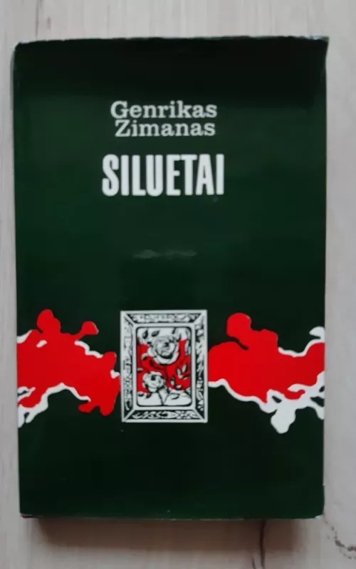 Siluetai - Genrikas Zimanas, knyga