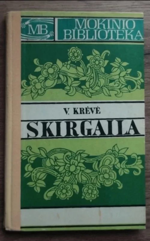 Skirgaila - Vincas Krėvė, knyga