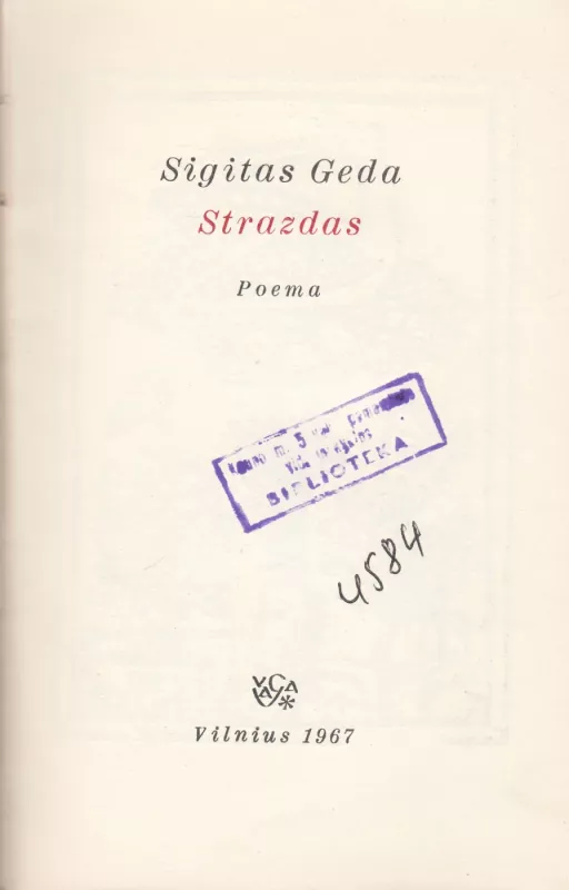 Strazdas - Sigitas Geda, knyga 4