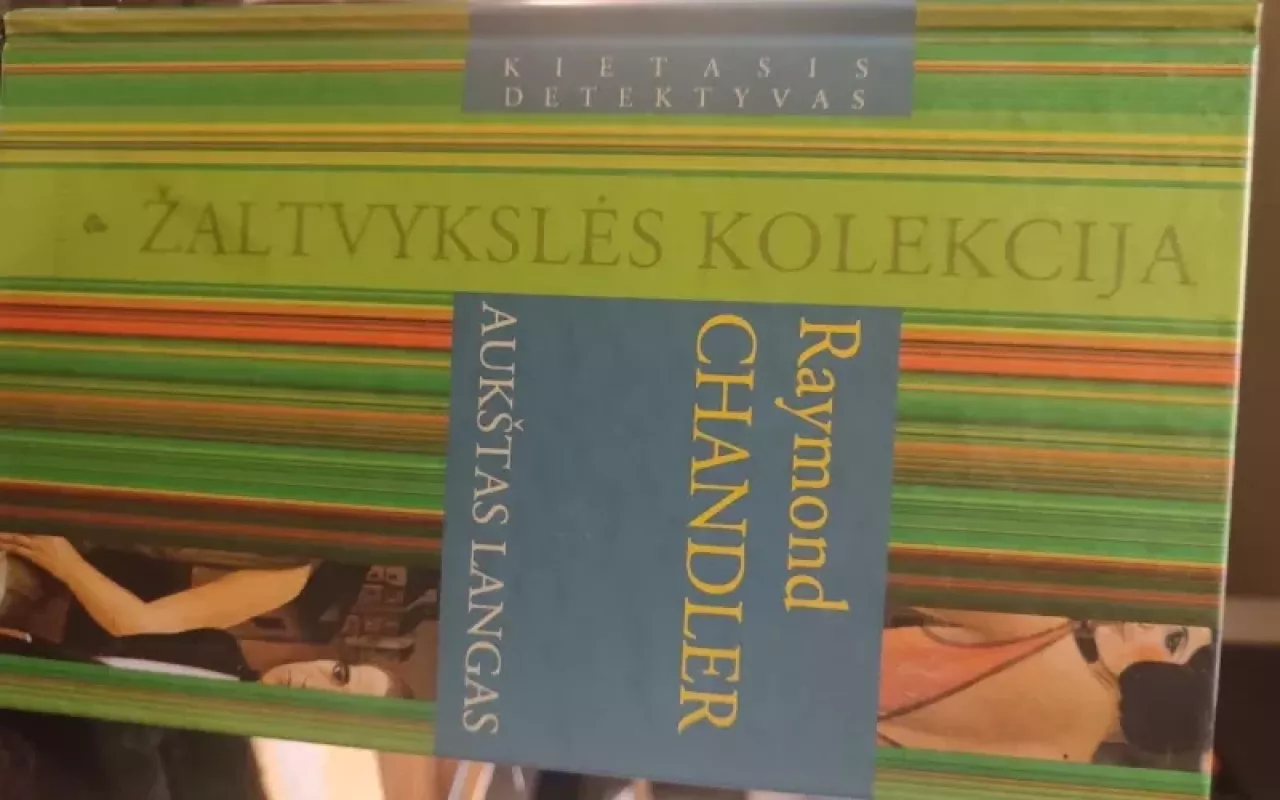 Aukštas langas - Raymond Chandler, knyga 3