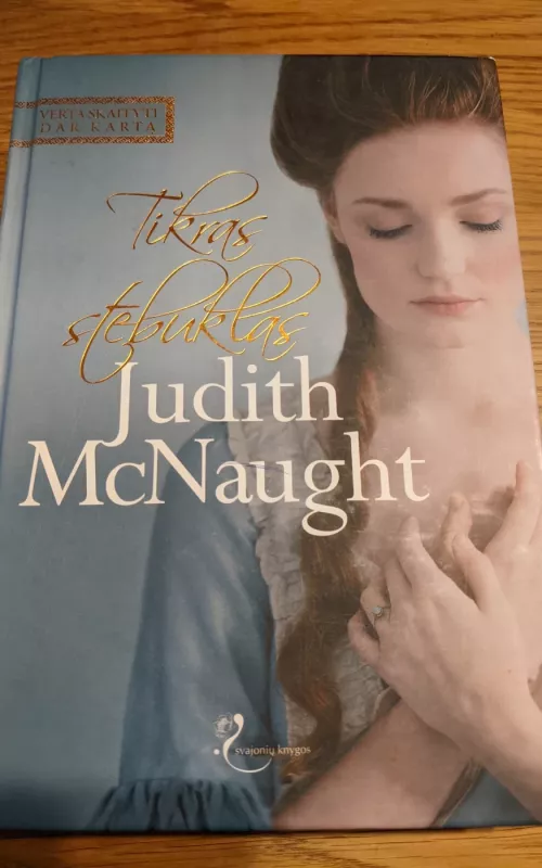 Tikras stebuklas - Mcnaught Judith, knyga