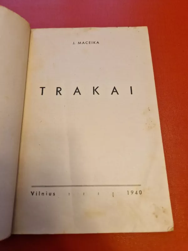 Trakai - J. Maceika, P.  Gudynas, knyga 3