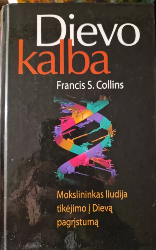 Dievo kalba - Francis S. Collins, knyga