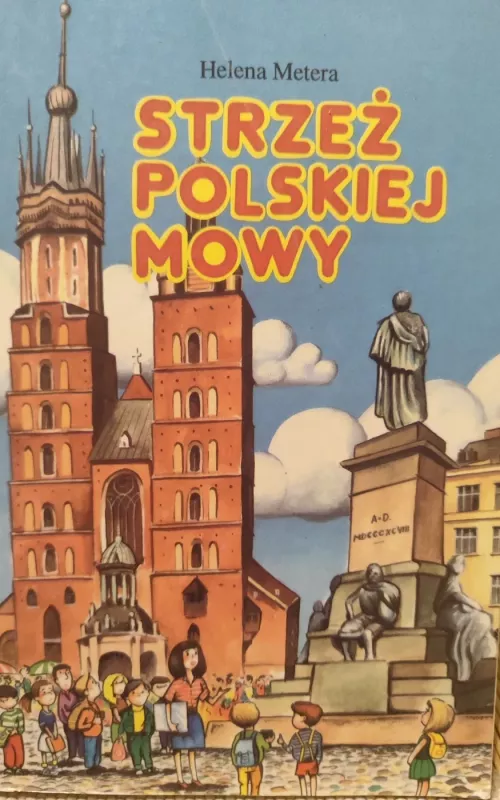 Strzeż polskiej mowy - Helena Metera, knyga