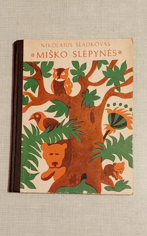 Miško slėpynės - Nikolajus Sladkovas, knyga 2