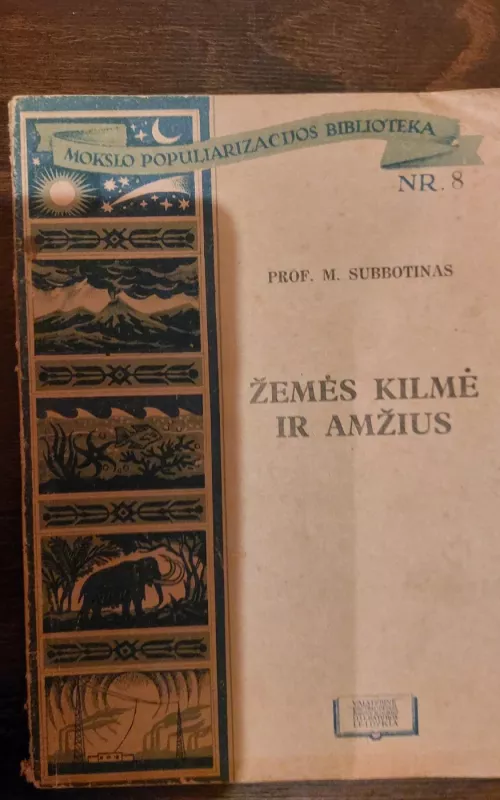 Žemės kilmė ir amžius - M. Subbotinas, knyga 2