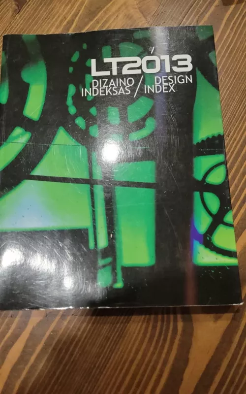 Dizaino indeksas LT2014 - Tautvydas Kaltenis, knyga 2