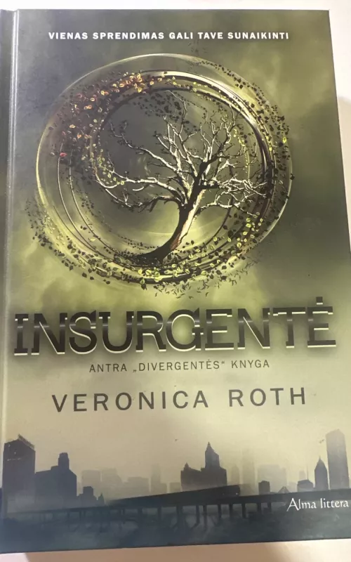 Insurgentė - Roth Veronica, knyga