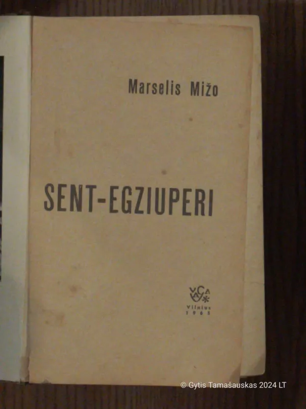 Sent Egziuperi - Marselis Mižo, knyga 3