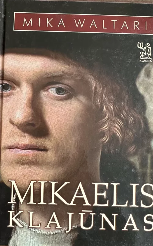 Mikaelis Klajūnas - Mika Waltari, knyga