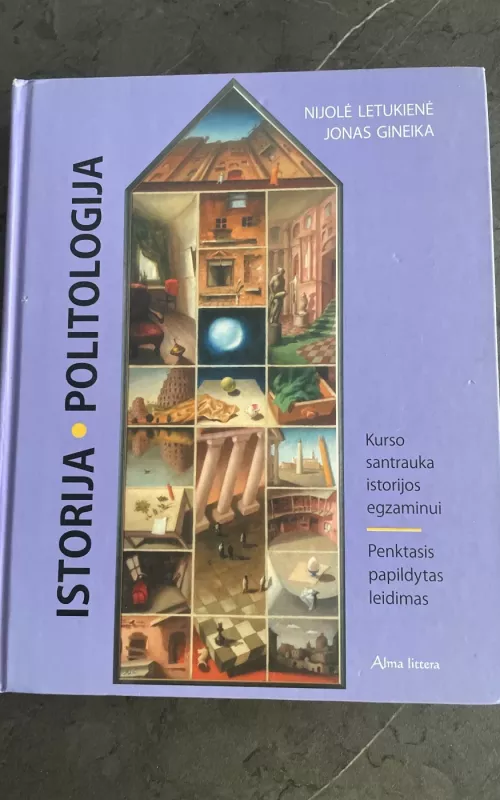 ISTORIJA POLITOLOGIJA - Autorių Kolektyvas, knyga