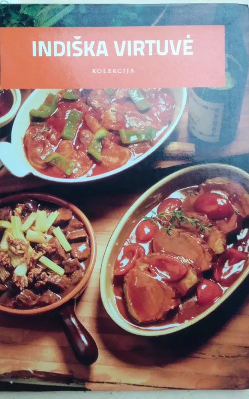 Indiška virtuvė - Autorių Kolektyvas, knyga 2