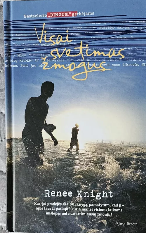 Visai svetimas žmogus - Renee Knight, knyga 2