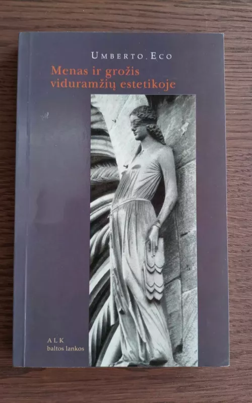 Menas ir grožis viduramžių estetikoje - Umberto Eco, knyga