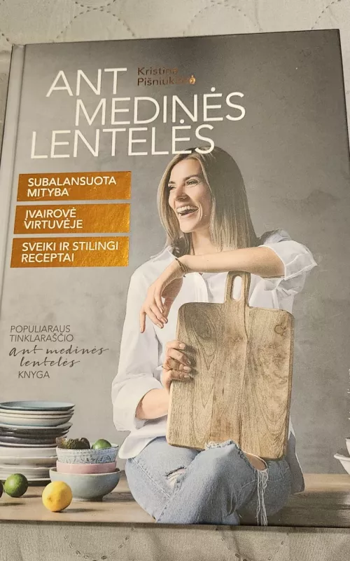 Ant medinės lentelės - Kristina Pišniukaitė, knyga 2