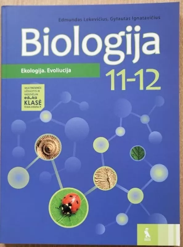 Biologija. Ekologija. Evoliucija. 11-12 klasei - Autorių Kolektyvas, knyga