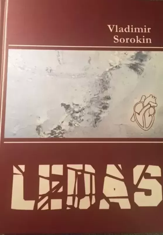 Ledas - Vladimir Sorokin, knyga 3