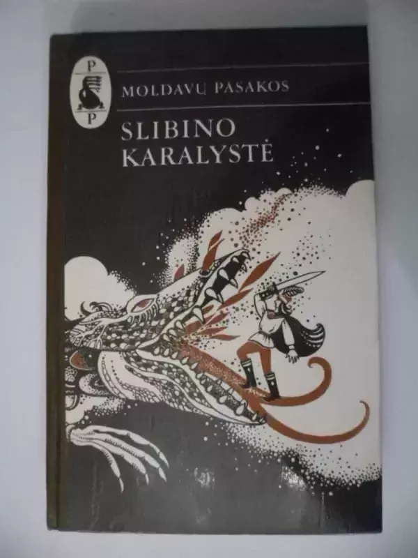 Moldavų pasakos. Slibino karalystė - Autorių Kolektyvas, knyga