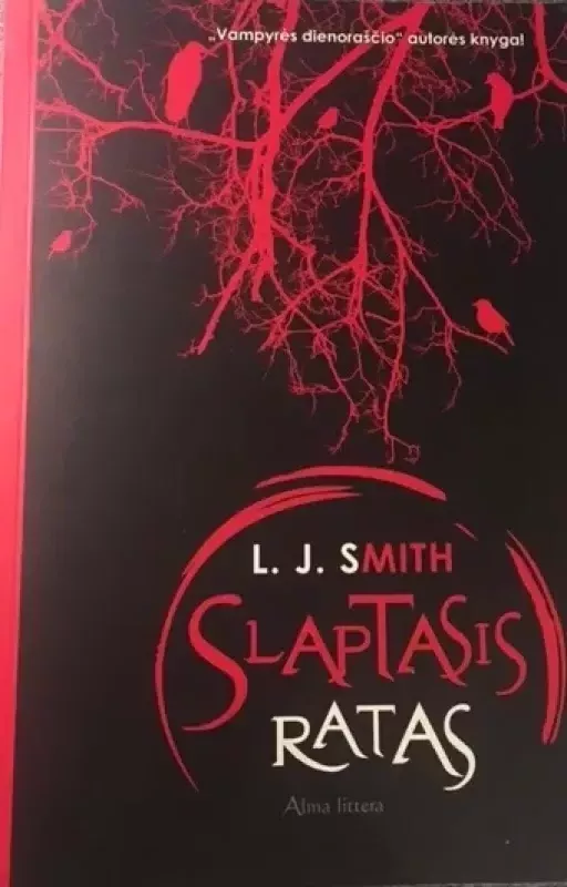 Slaptasis ratas - L. J. Smith, knyga