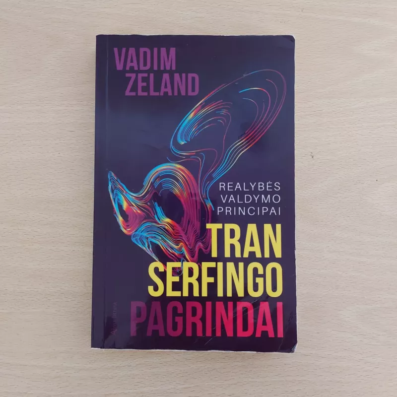 Transerfingo pagrindai - Vadim Zeland, knyga