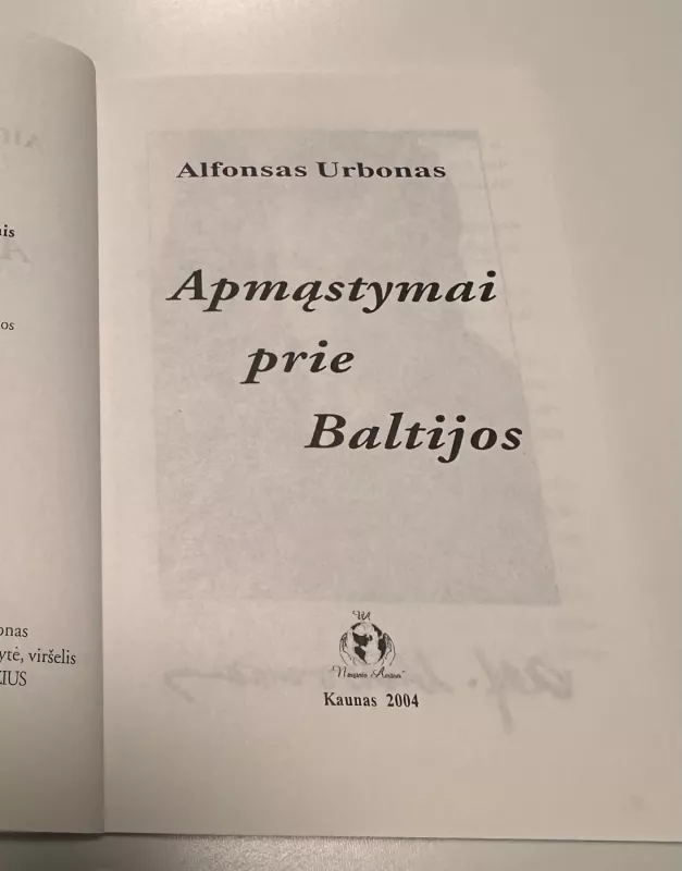 Apmąstymai prie Baltijos - Alfonsas Urbonas, knyga 3