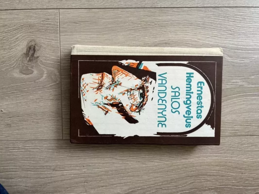 Salos vandenyne - Ernestas Hemingvėjus, knyga 3