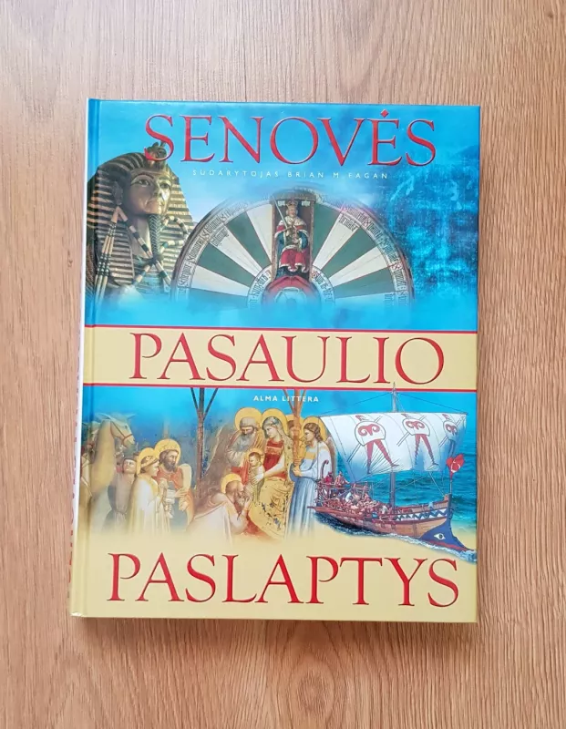 Senovės pasaulio paslaptys - Brian M. Fagan, knyga 2