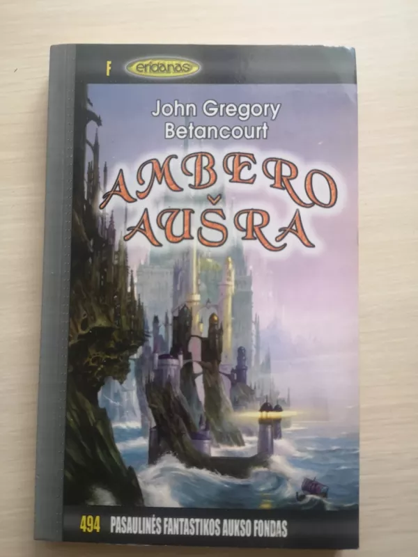 Ambero aušra - John Gregory Betancourt, knyga