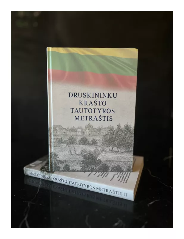 Druskininkų krašto tautotyros metraštis I tomas - Alvyra Grėbliūnienė, knyga 3