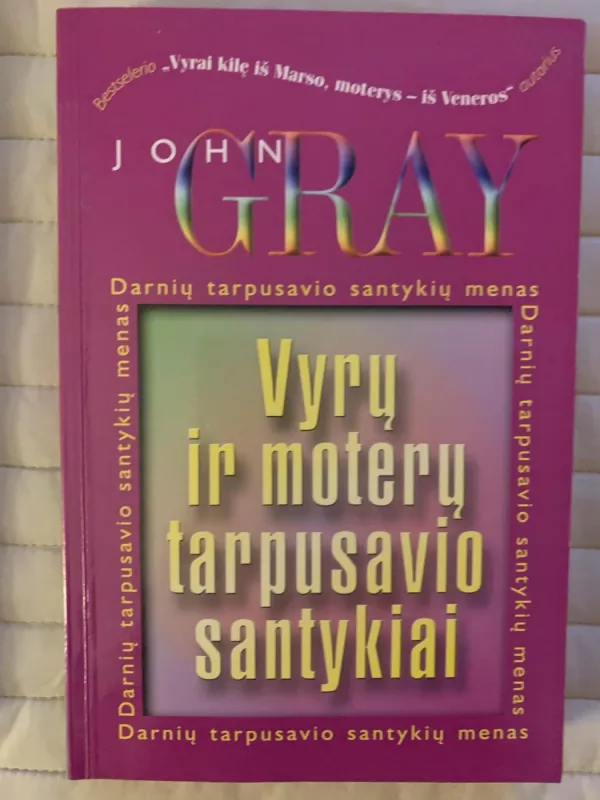 Vyrų ir moterų tarpusavio santykiai - John Gray, knyga