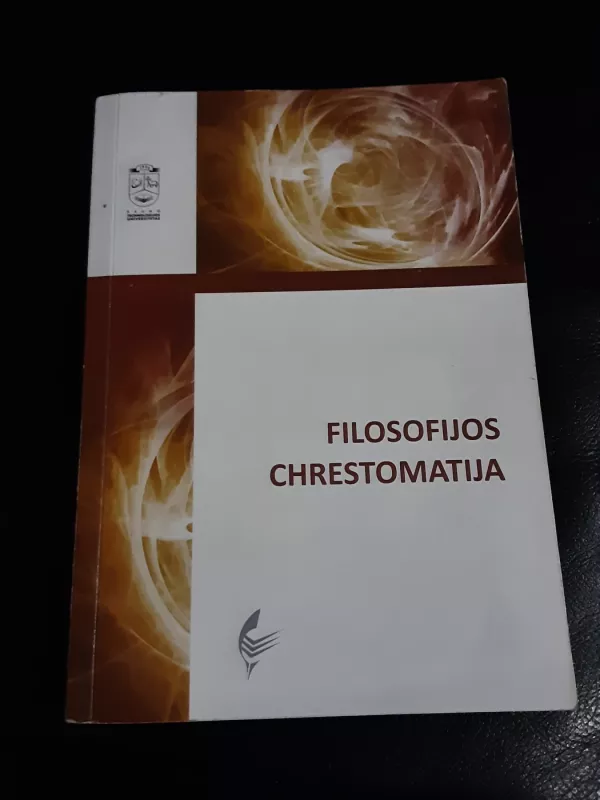 Filosofijos chrestomatija - Lina Šulcienė, Leonardas  Lapašinskas, knyga