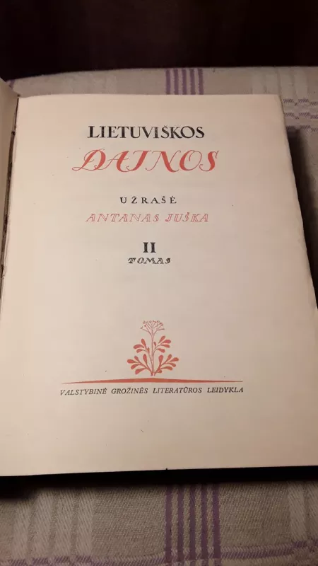 Lietuviškos dainos ( III tomas ) - Antanas Juška, knyga 6