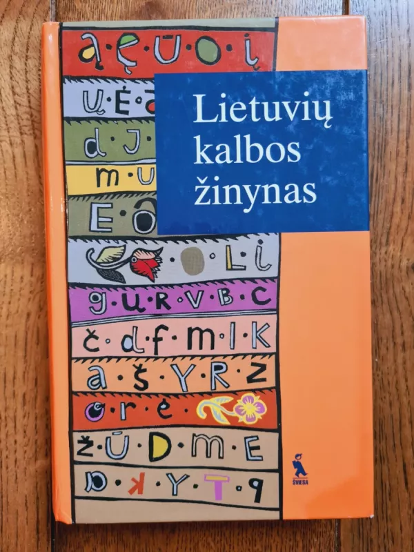Lietuvių kalbos žinynas - Autorių Kolektyvas, knyga