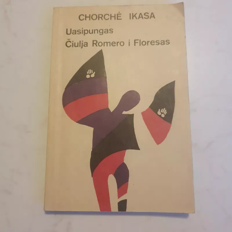 Uasipungas. Čiulja Romero i Floresas - Chorchė Isaksas, knyga