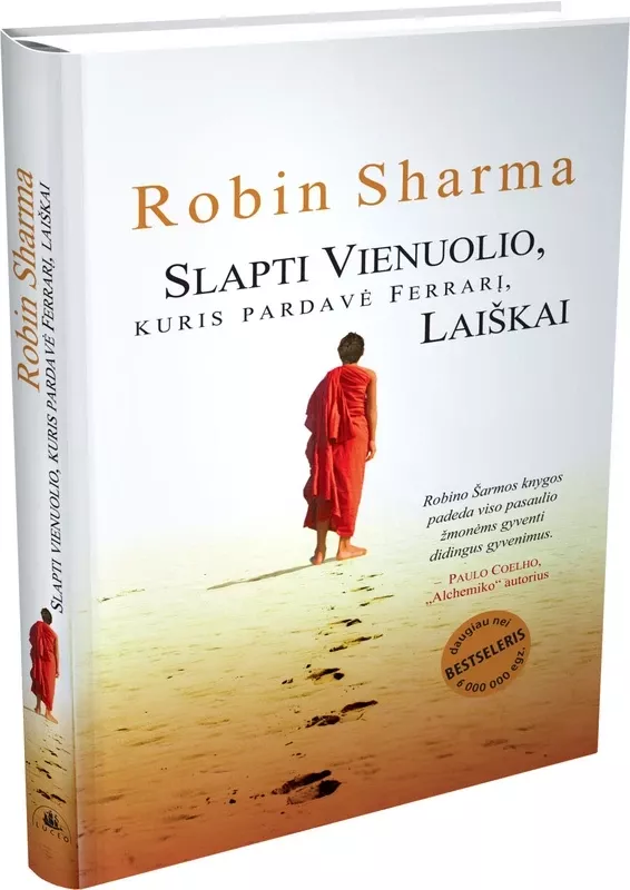 Slapti vienuolio, kuris pardavė Ferrarį, laiškai - Robin Sharma, knyga
