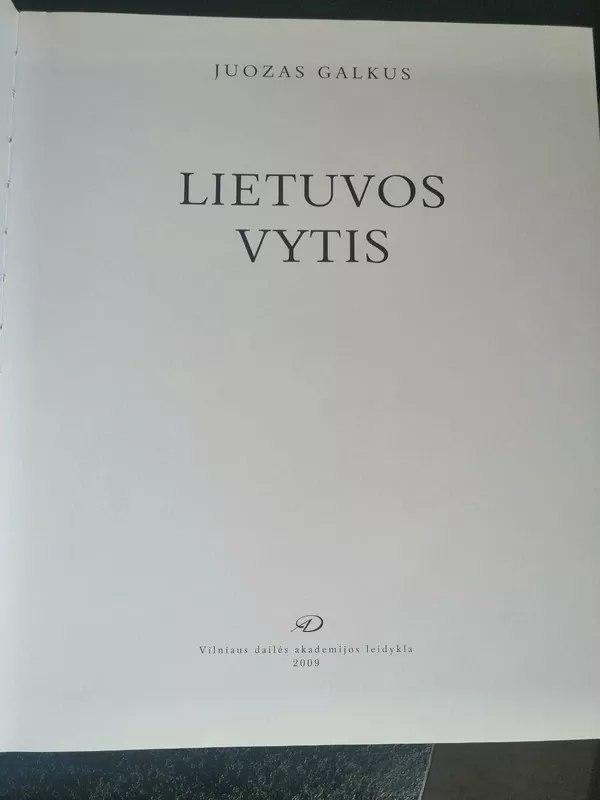 Lietuvos Vytis - Juozas Galkus, knyga 3