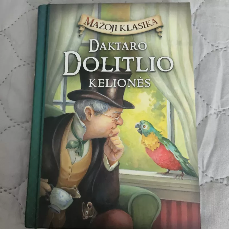 Daktaro Dolitlio kelionės - Kathleen Olmstead, knyga 2