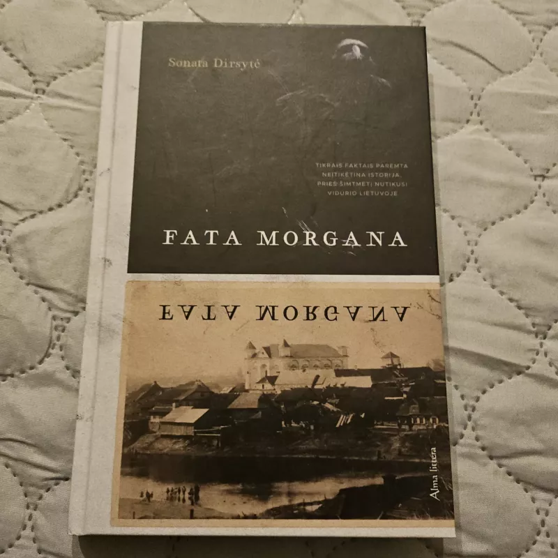 Fata Morgana - Sonata Dirsytė, knyga