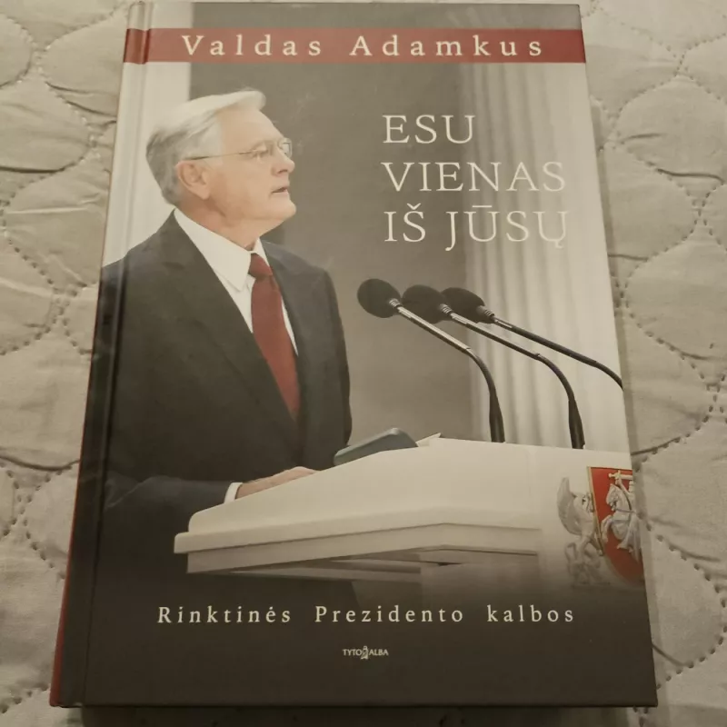 Esu vienas iš jūsų - Valdas Adamkus, knyga 2