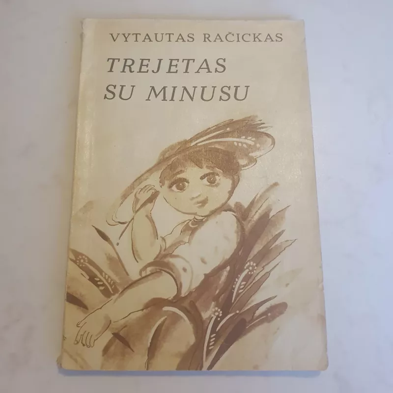Trejetas su minusu - Vytautas Račickas, knyga
