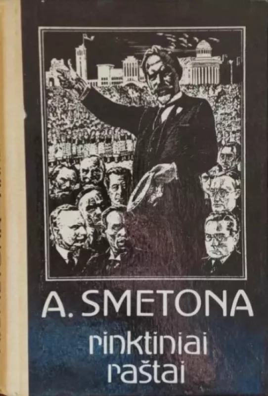 A. Smetona rinktiniai rastai - A. Smetona, knyga 4