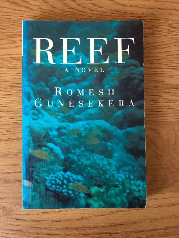 Reef - Romesh Gunesekera, knyga 2